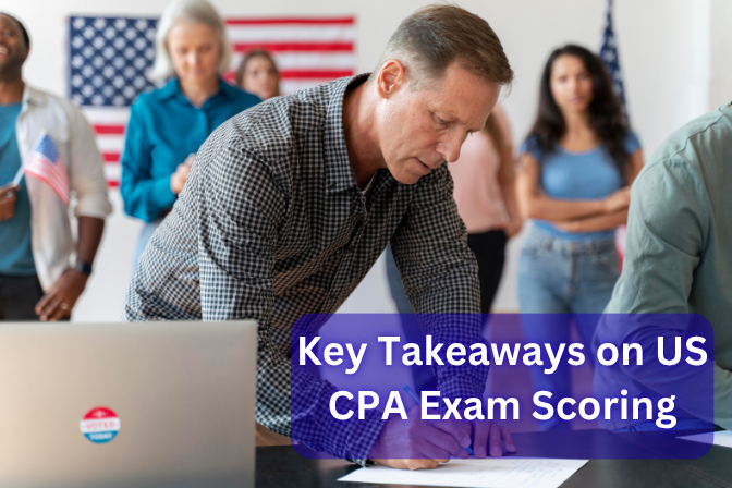 Key Takeaways on US CPA Exam Scoring